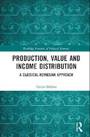 Production, Value and Income Distribution