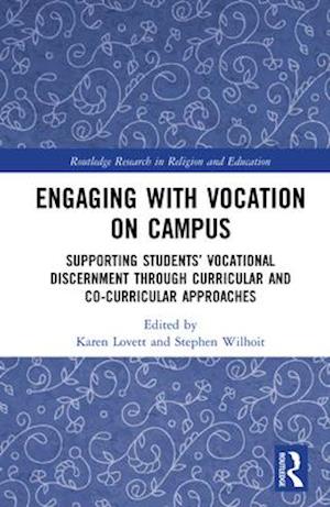 Engaging with Vocation on Campus