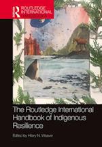 The Routledge International Handbook of Indigenous Resilience