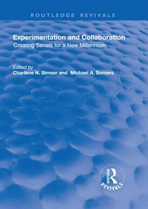 Experimentation and Collaboration
