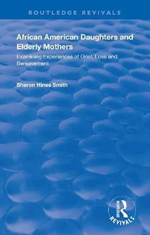 African American Daughters and Elderly Mothers