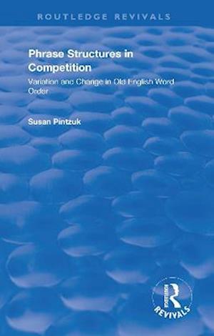 Phrase Structures in Competition