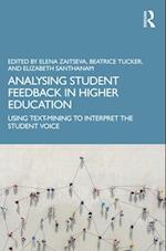 Analysing Student Feedback in Higher Education