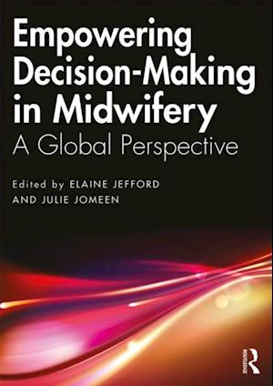 Empowering Decision-Making in Midwifery