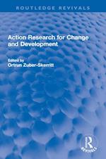 Action Research for Change and Development