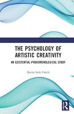 Psychology of Artistic Creativity