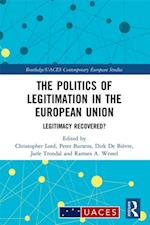 The Politics of Legitimation in the European Union