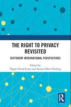 Right to Privacy Revisited