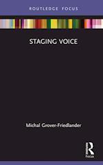 Staging Voice