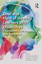 Deaf and Hard of Hearing Learners With Disabilities