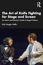 Art of Knife Fighting for Stage and Screen