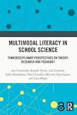 Multimodal Literacy in School Science