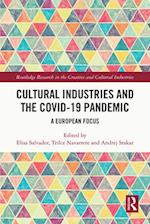 Cultural Industries and the Covid-19 Pandemic