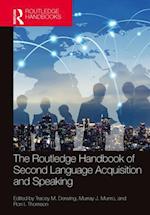 Routledge Handbook of Second Language Acquisition and Speaking