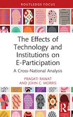 Effects of Technology and Institutions on E-Participation