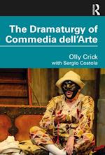 Dramaturgy of Commedia dell'Arte