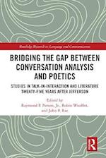 Bridging the Gap Between Conversation Analysis and Poetics