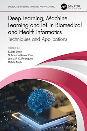 Deep Learning, Machine Learning and IoT in Biomedical and Health Informatics