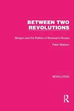 Between Two Revolutions