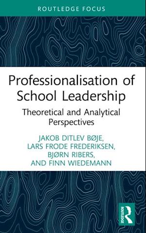 Professionalisation of School Leadership