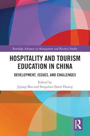 Hospitality and Tourism Education in China