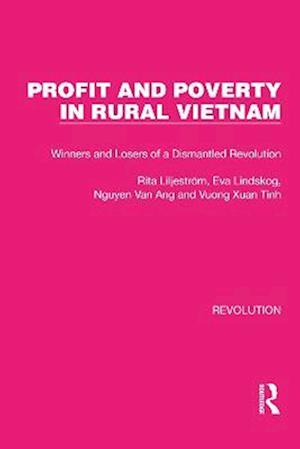 Profit and Poverty in Rural Vietnam