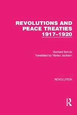 Revolutions and Peace Treaties 1917 1920
