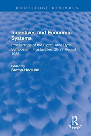 Incentives and Economic Systems