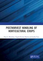 Postharvest Handling of Horticultural Crops