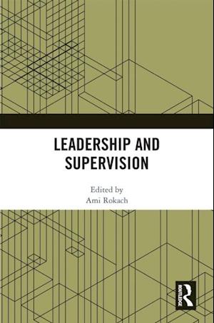 Leadership and Supervision