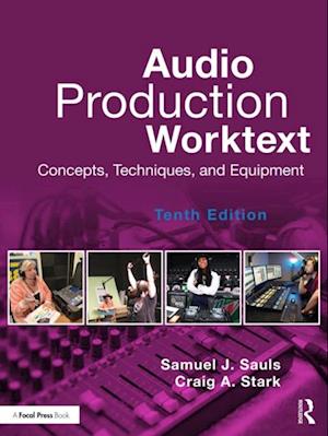 Audio Production Worktext