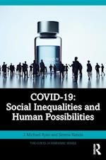 COVID-19: Social Inequalities and Human Possibilities