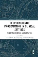 Neurolinguistic Programming in Clinical Settings