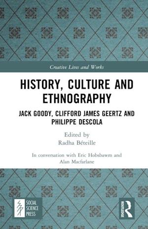 History, Culture and Ethnography