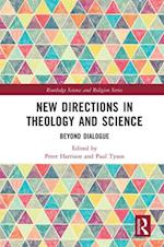 New Directions in Theology and Science