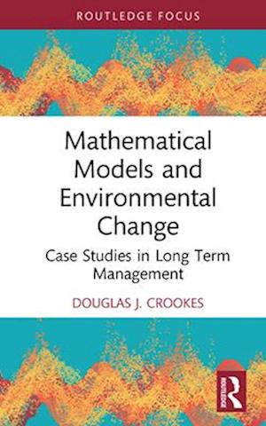Mathematical Models and Environmental Change