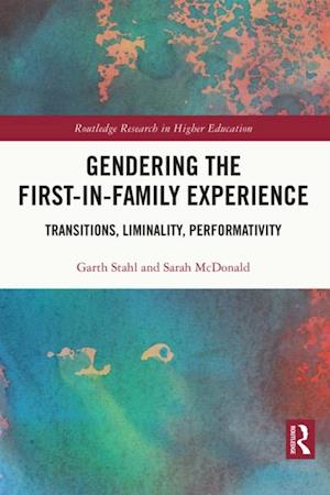 Gendering the First-in-Family Experience