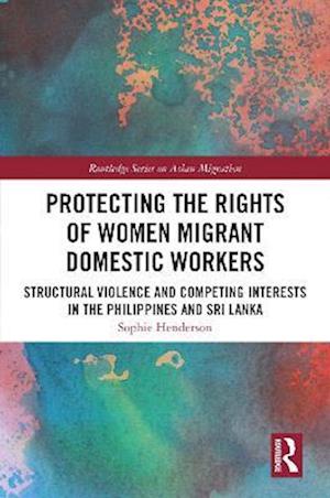 Protecting the Rights of Women Migrant Domestic Workers