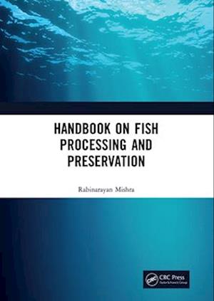 Handbook on Fish Processing and Preservation