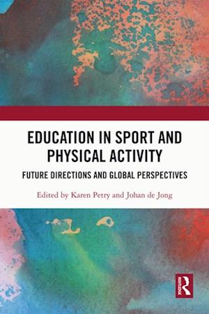 Education in Sport and Physical Activity