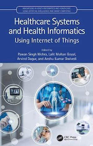 Healthcare Systems and Health Informatics