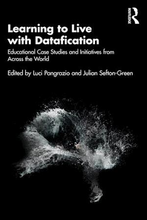 Learning to Live with Datafication