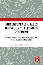 Rhinencephalon, Tabes dorsalis and Elpenor''s Syndrome