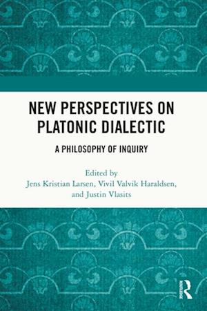 New Perspectives on Platonic Dialectic