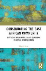 Constructing the East African Community