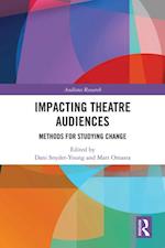 Impacting Theatre Audiences