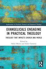 Evangelicals Engaging in Practical Theology