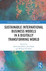 Sustainable International Business Models in a Digitally Transforming World