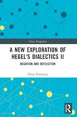 New Exploration of Hegel's Dialectics II