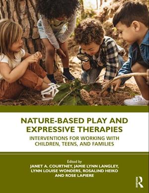 Nature-Based Play and Expressive Therapies